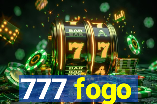 777 fogo