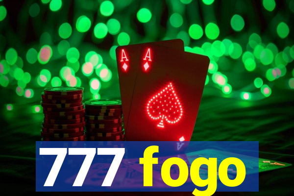 777 fogo