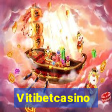 Vitibetcasino