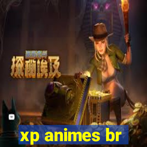 xp animes br