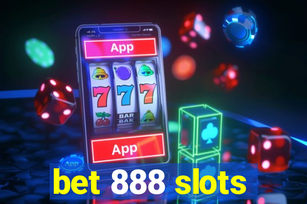 bet 888 slots