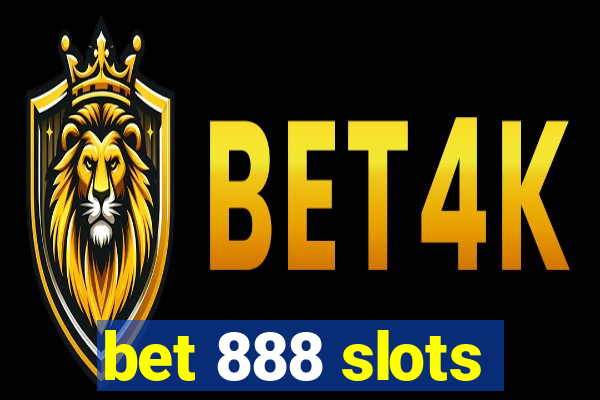 bet 888 slots