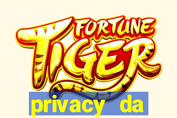 privacy da pipokinha gratis