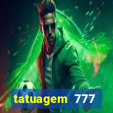 tatuagem 777 significado no crime