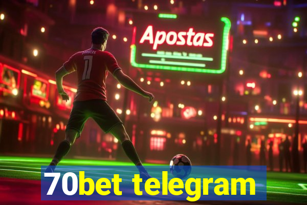 70bet telegram