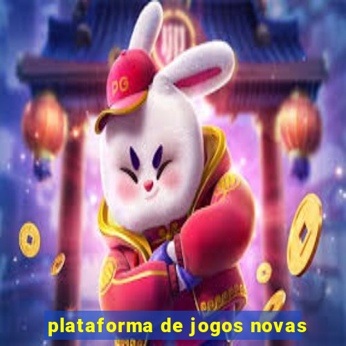 plataforma de jogos novas