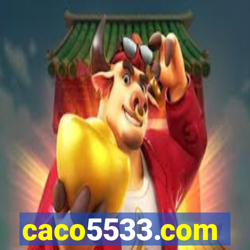 caco5533.com