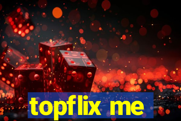 topflix me