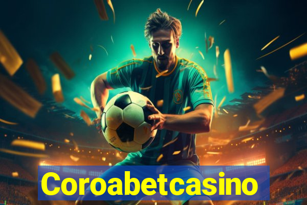 Coroabetcasino