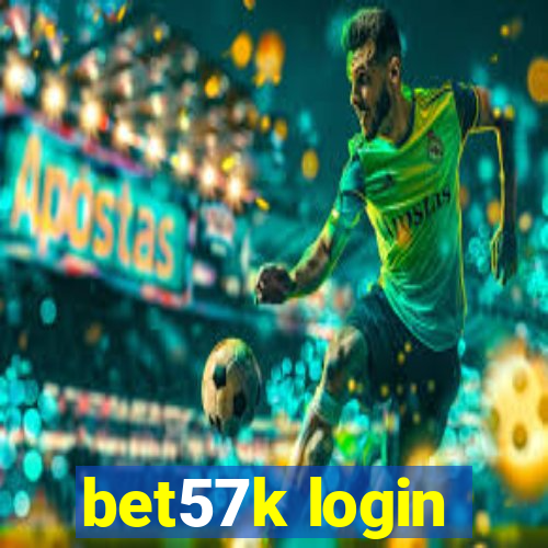 bet57k login