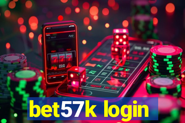 bet57k login