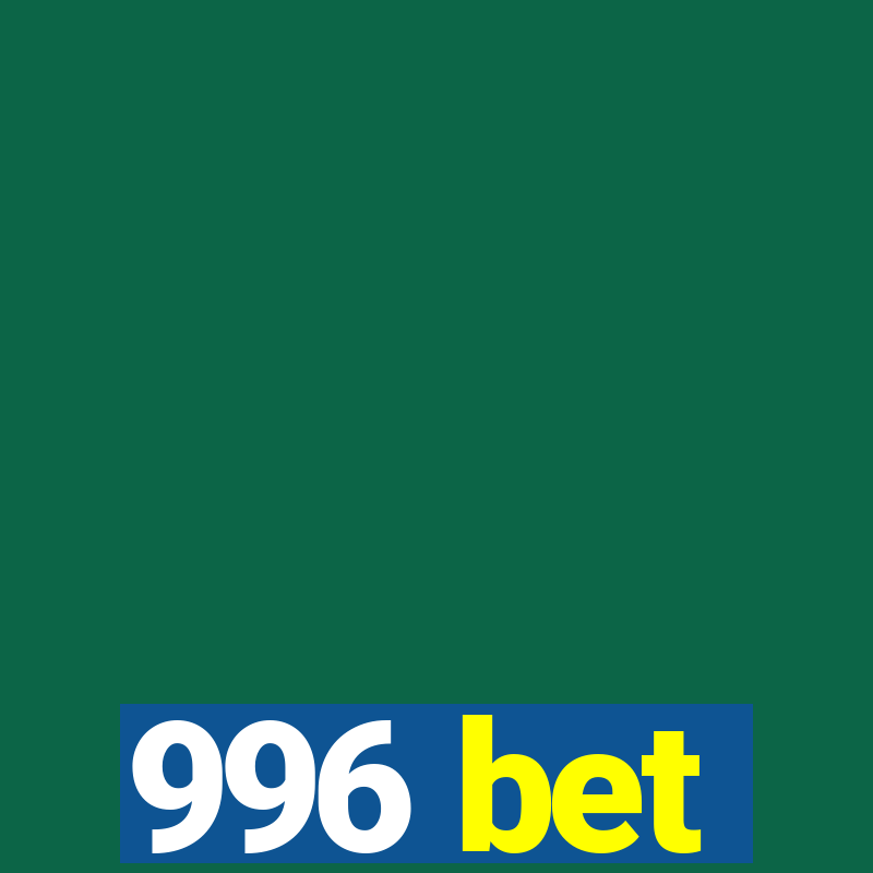 996 bet