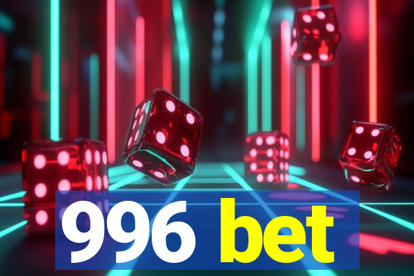 996 bet