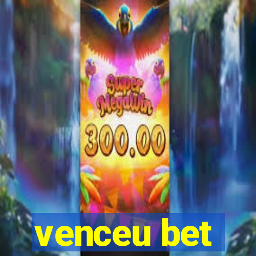 venceu bet