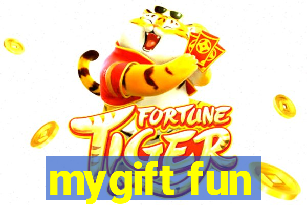 mygift fun