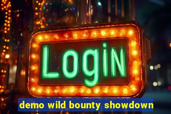 demo wild bounty showdown