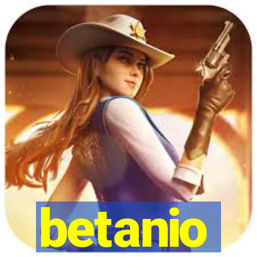 betanio