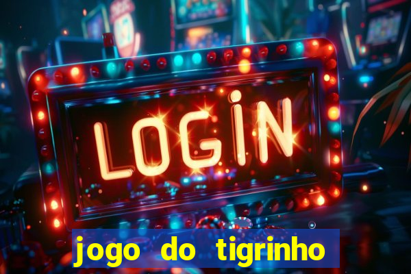 jogo do tigrinho que mais paga