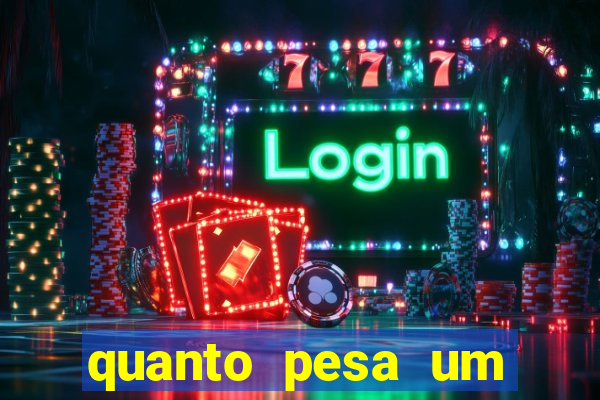 quanto pesa um fuzil 762