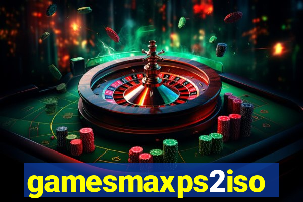 gamesmaxps2iso