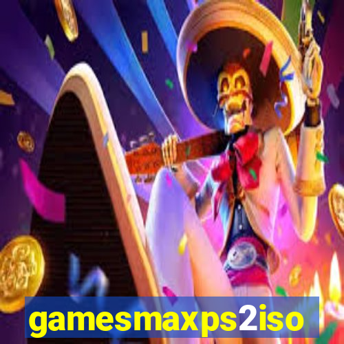 gamesmaxps2iso