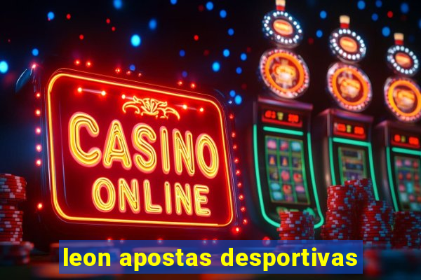 leon apostas desportivas