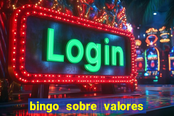 bingo sobre valores para imprimir