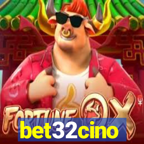 bet32cino