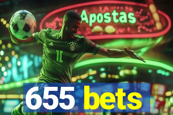 655 bets