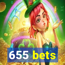 655 bets