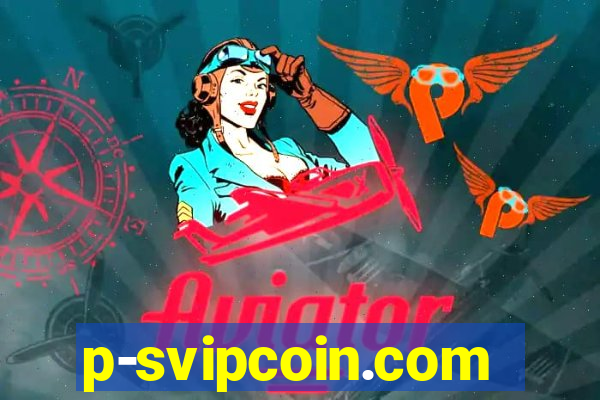 p-svipcoin.com