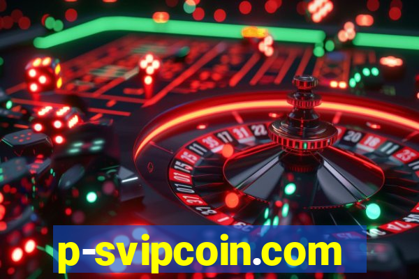 p-svipcoin.com