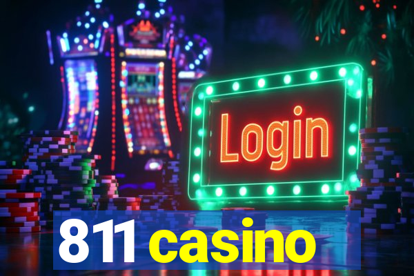 811 casino