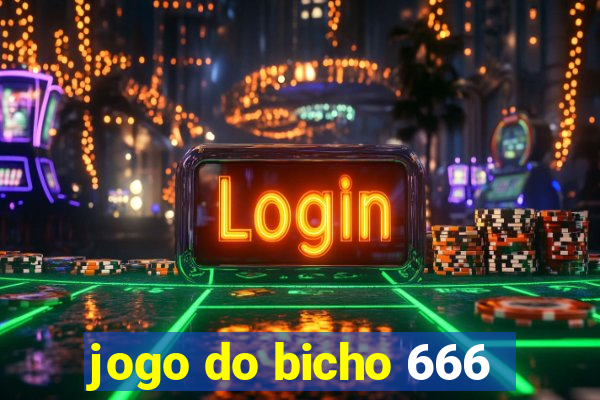 jogo do bicho 666