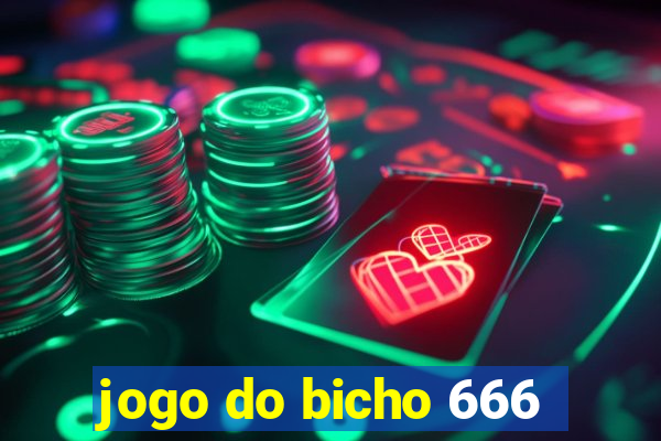 jogo do bicho 666