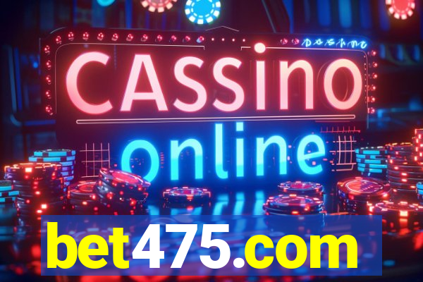 bet475.com