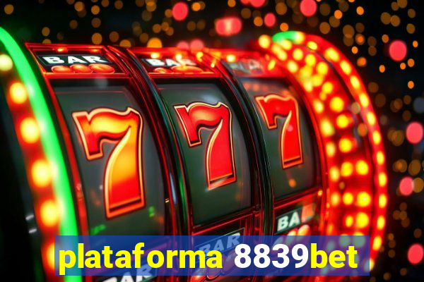 plataforma 8839bet