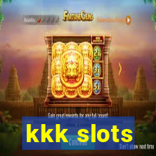 kkk slots