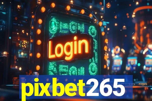 pixbet265