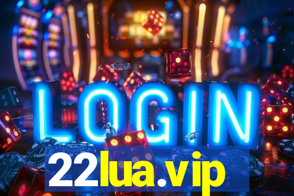 22lua.vip