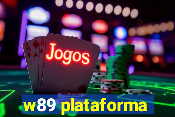 w89 plataforma