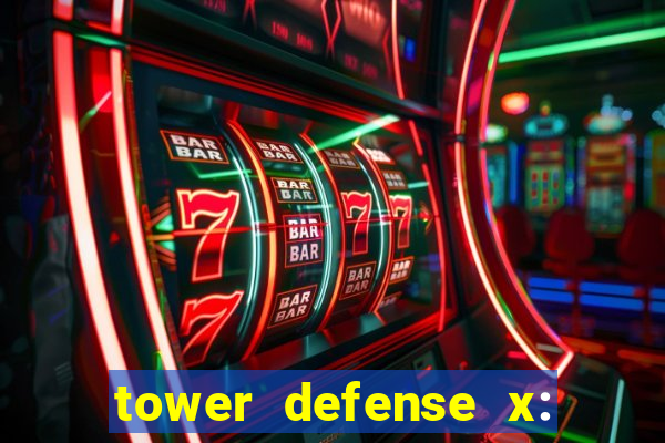 tower defense x: beta codes