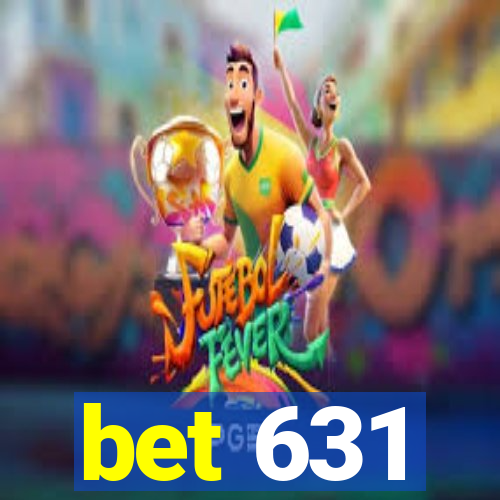 bet 631