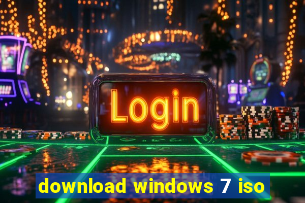 download windows 7 iso