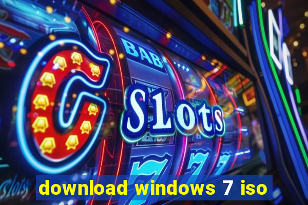 download windows 7 iso