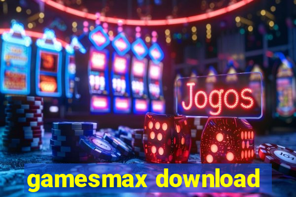 gamesmax download