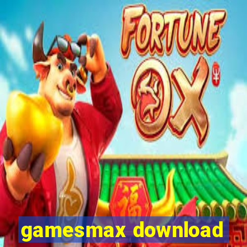 gamesmax download