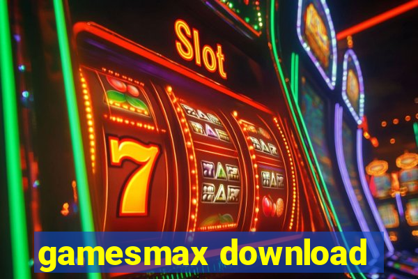 gamesmax download