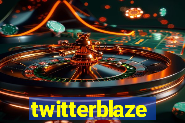 twitterblaze