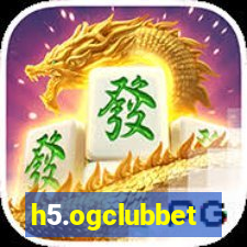 h5.ogclubbet